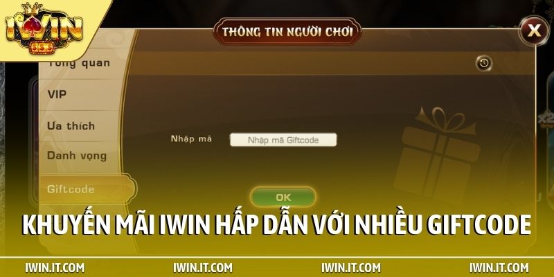 Khuyến mãi iWin hấp dẫn với nhiều giftcode
